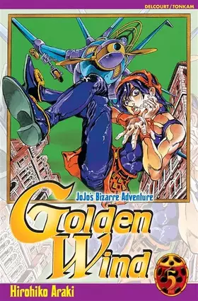 Couverture du produit · Jojo's - Golden Wind T05 (5)