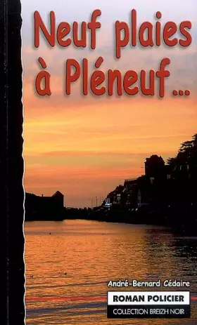 Couverture du produit · Neuf Plaies a Pleneuf...