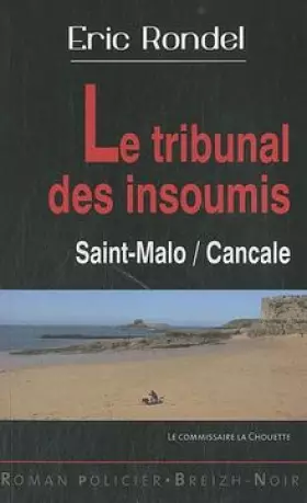 Couverture du produit · Le tribunal des insoumis