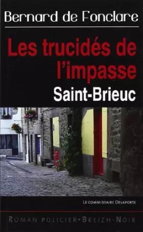 Couverture du produit · Les trucidés de l'impasse