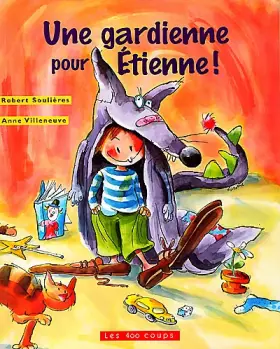 Couverture du produit · Une gardienne pour Etienne