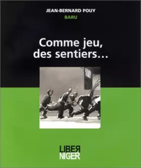Couverture du produit · Comme jeu, des sentiers...