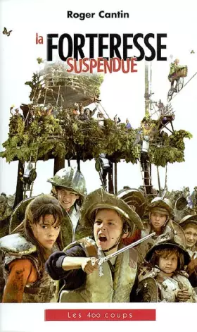Couverture du produit · La forteresse suspendue
