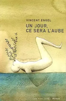 Couverture du produit · Un jour, ce sera l'aube