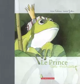 Couverture du produit · Le Prince des marais