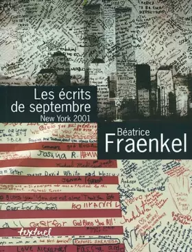 Couverture du produit · Les Ecrits de septembre : New York 2001
