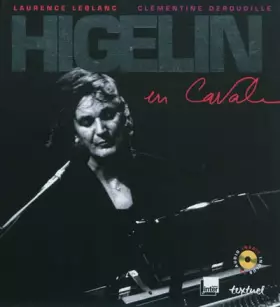 Couverture du produit · Higelin en cavale (1CD audio)