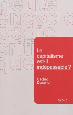 Couverture du produit · Le capitalisme est-il indépassable ?