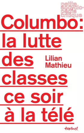 Couverture du produit · Columbo, la lutte des classes ce soir à la télé
