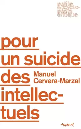 Couverture du produit · Pour un suicide des intellectuels