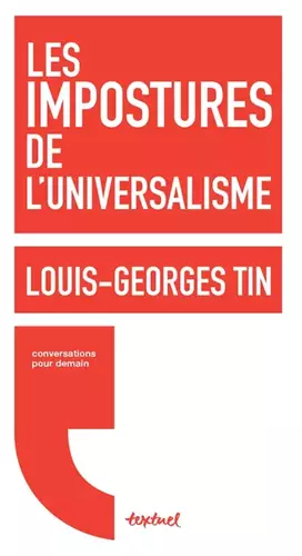 Couverture du produit · Les impostures de l'universalisme