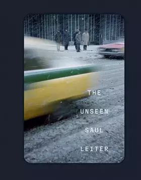 Couverture du produit · The unseen Saul Leiter