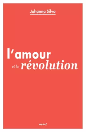Couverture du produit · L'Amour et la révolution