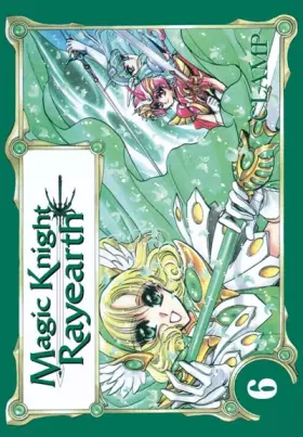 Couverture du produit · Magic Knight Rayearth, tome 6