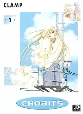 Couverture du produit · Chobits, tome 1