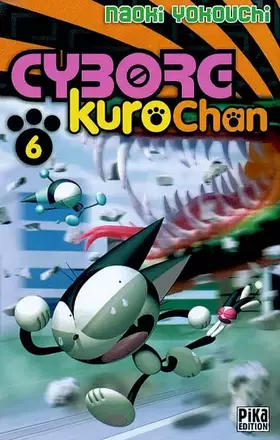 Couverture du produit · Cyborg kurochan T06