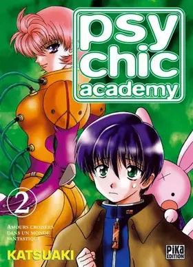 Couverture du produit · Psychic Academy, Tome 2 :