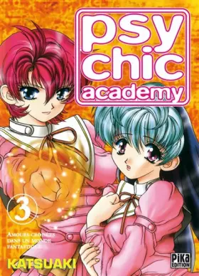 Couverture du produit · Psychic Academy, Tome 3 :