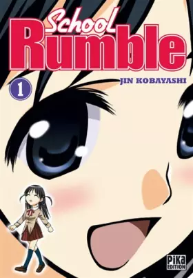 Couverture du produit · School Rumble, Tome 1 :