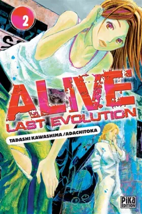 Couverture du produit · Alive T02: Last Evolution