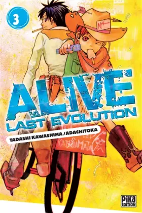 Couverture du produit · Alive T03: Last Evolution