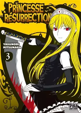 Couverture du produit · Princesse Résurrection T03