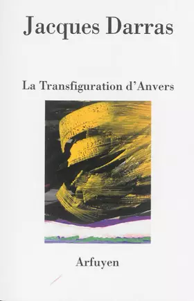 Couverture du produit · La Transfiguratiion d'Anvers