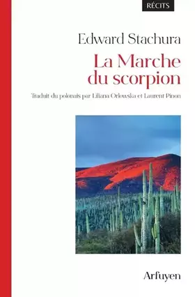 Couverture du produit · La Marche du scorpion: Récits