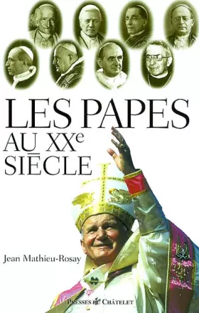 Couverture du produit · Les Papes du XXe siècle
