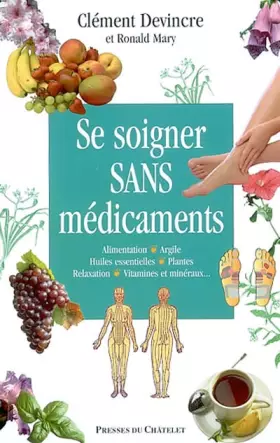 Couverture du produit · Se soigner sans médicament