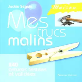Couverture du produit · Maison : Mes trucs malins