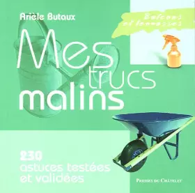 Couverture du produit · Balcons et terrasses: Mes trucs malins