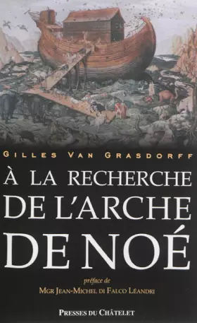Couverture du produit · A la recherche de l' ARCHE DE NOE