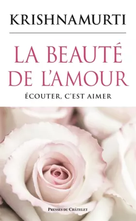 Couverture du produit · La beauté de l'amour - Ecouter, c'est aimer