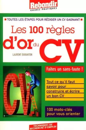 Couverture du produit · Les 100 règles d'or du CV