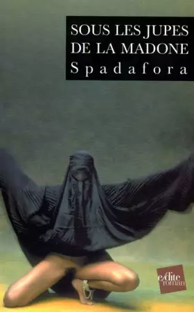 Couverture du produit · Sous les jupes de la madone