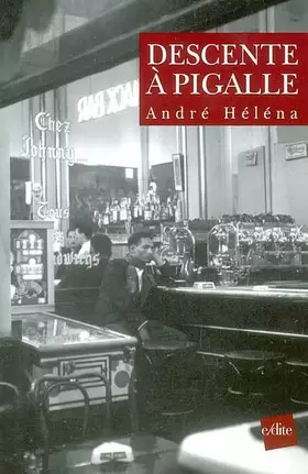 Couverture du produit · Descente à Pigalle