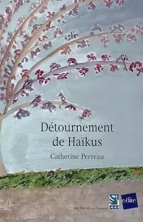 Couverture du produit · Détournement de Haïkus
