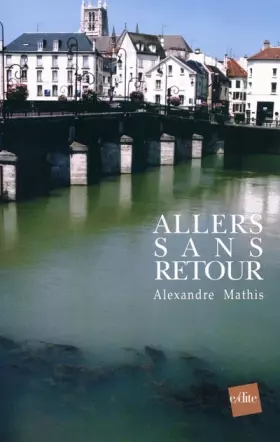 Couverture du produit · Allers sans retour