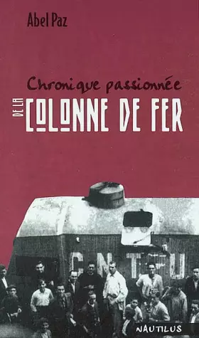 Couverture du produit · Chronique passionnée de la colonne de fer
