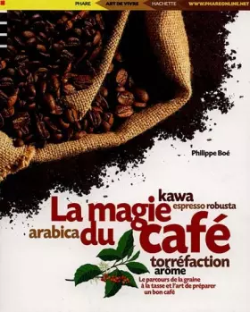 Couverture du produit · La magie du café