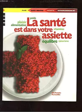 Couverture du produit · La santé est dans votre assiette