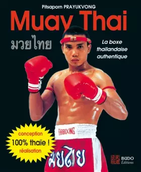 Couverture du produit · Muay Thai: La boxe thaïlandaise authentique