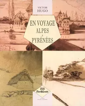 Couverture du produit · En voyage, Alpes et Pyrénées