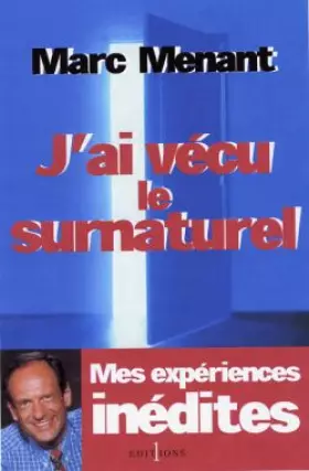 Couverture du produit · J'ai vécu le surnaturel