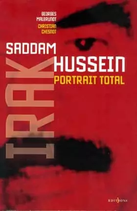 Couverture du produit · Saddam Hussein : Portrait total