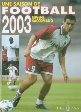 Couverture du produit · Une saison de football 2003