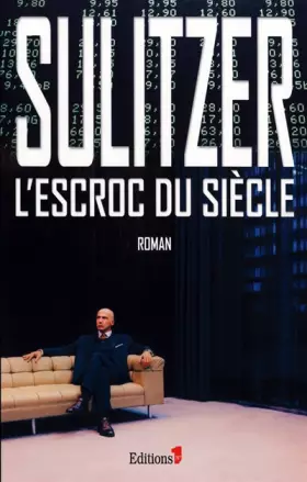 Couverture du produit · L'escroc du siècle