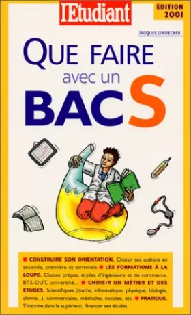 Couverture du produit · Que faire avec un bac S ?