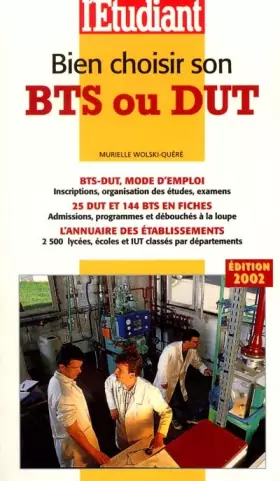 Couverture du produit · Bien choisir son BTS ou DUT. Edition 2002